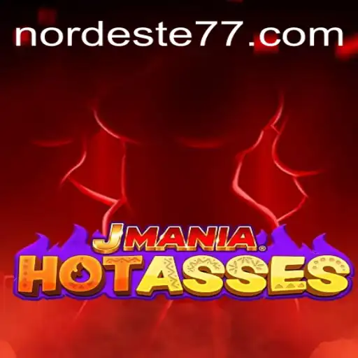 Explorando JManiaHotAsses e a Experiência de Jogo com nordeste-777bet.com
